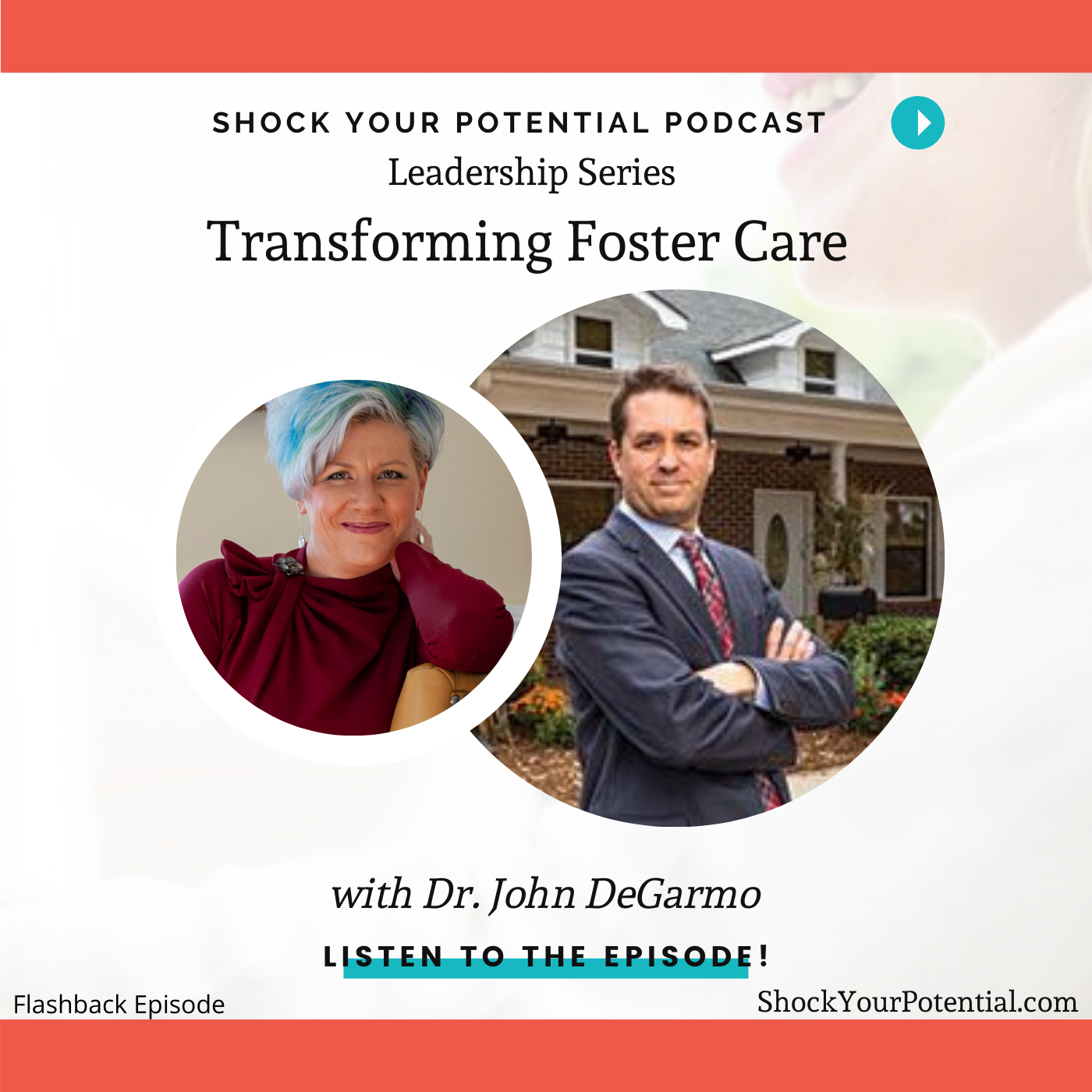 You are currently viewing Transforming Foster Care – Dr John DeGarmo