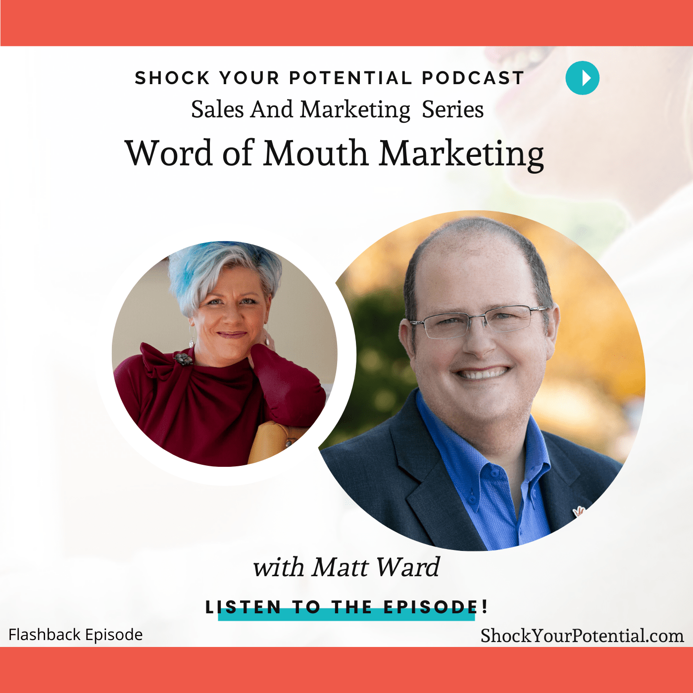 You are currently viewing Word of Mouth Marketing – Matt Ward