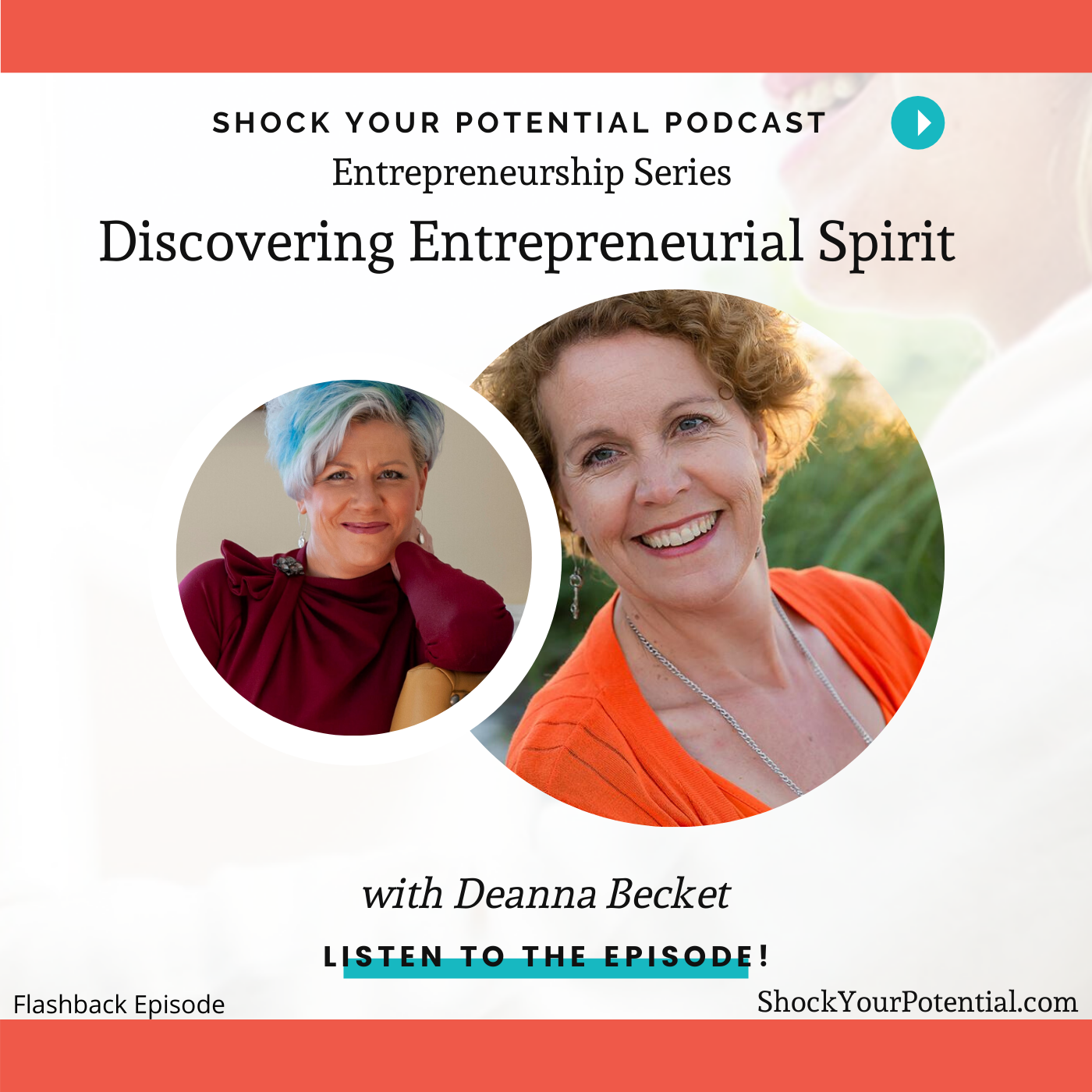 You are currently viewing Discovering Entrepreneurship – Deanna Becket