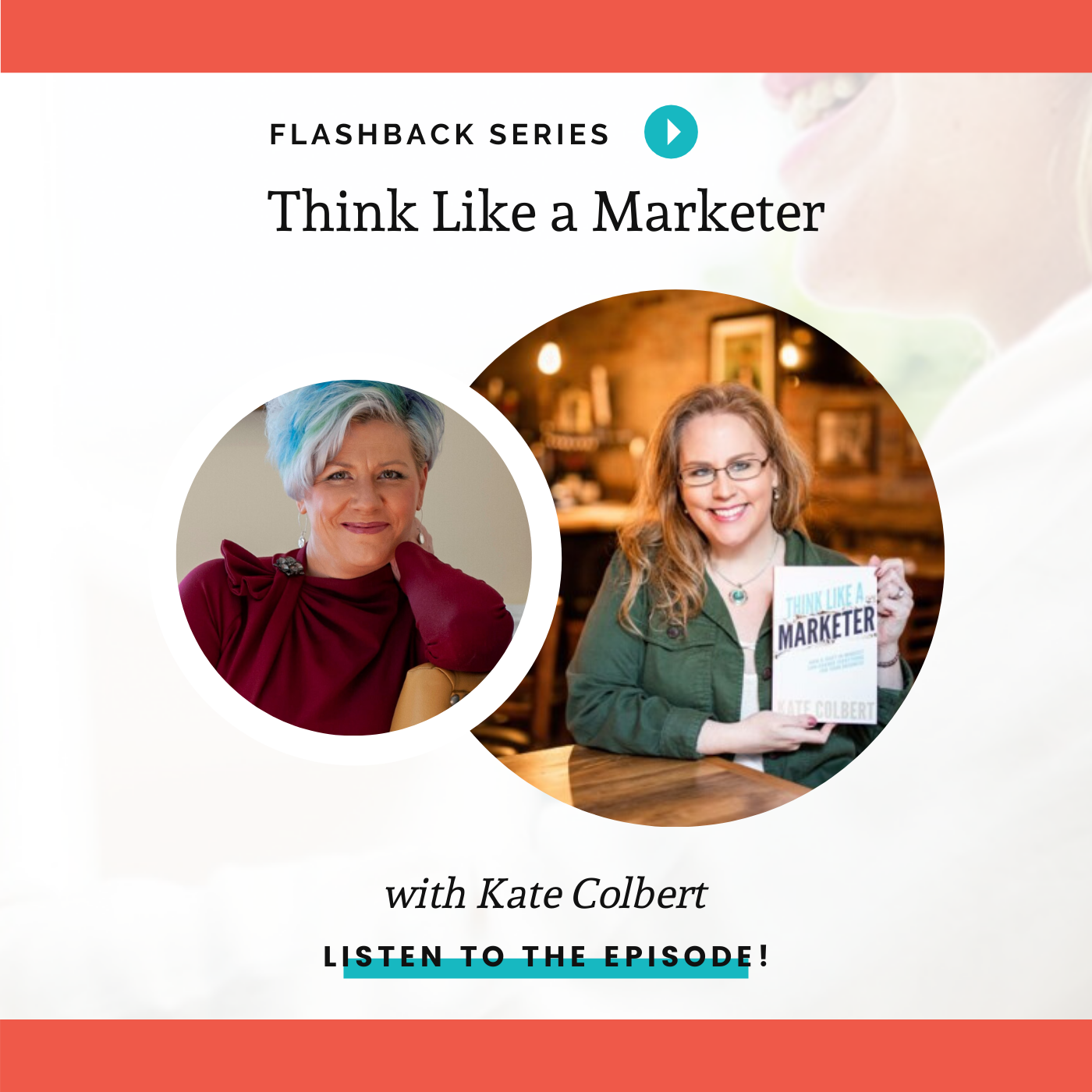 You are currently viewing Think Like a Marketer – Kate Colbert