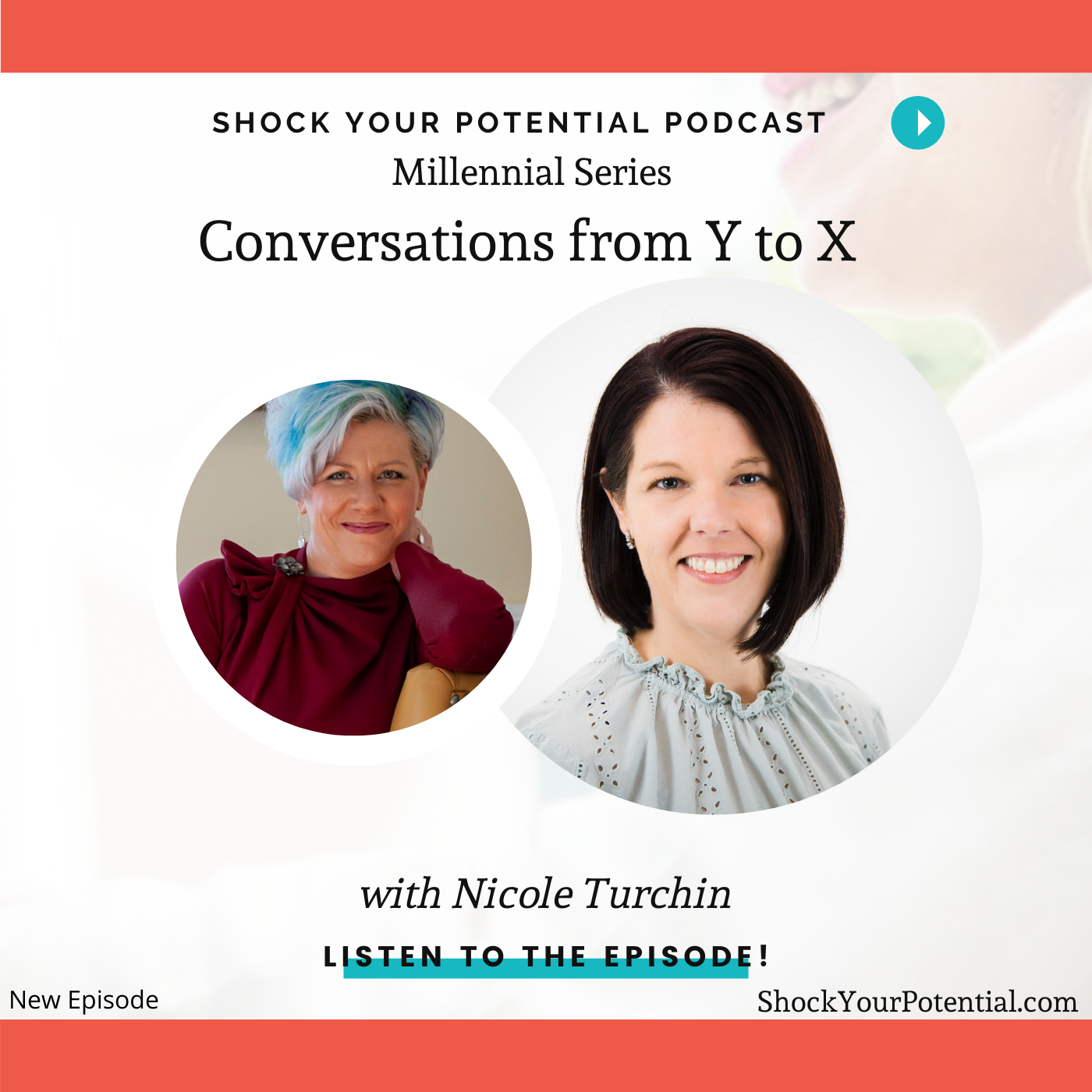 You are currently viewing Conversations From Y to X with Nicole Turchin