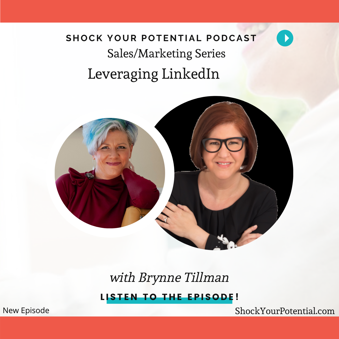 You are currently viewing Leveraging LinkedIn – Brynne Tillman