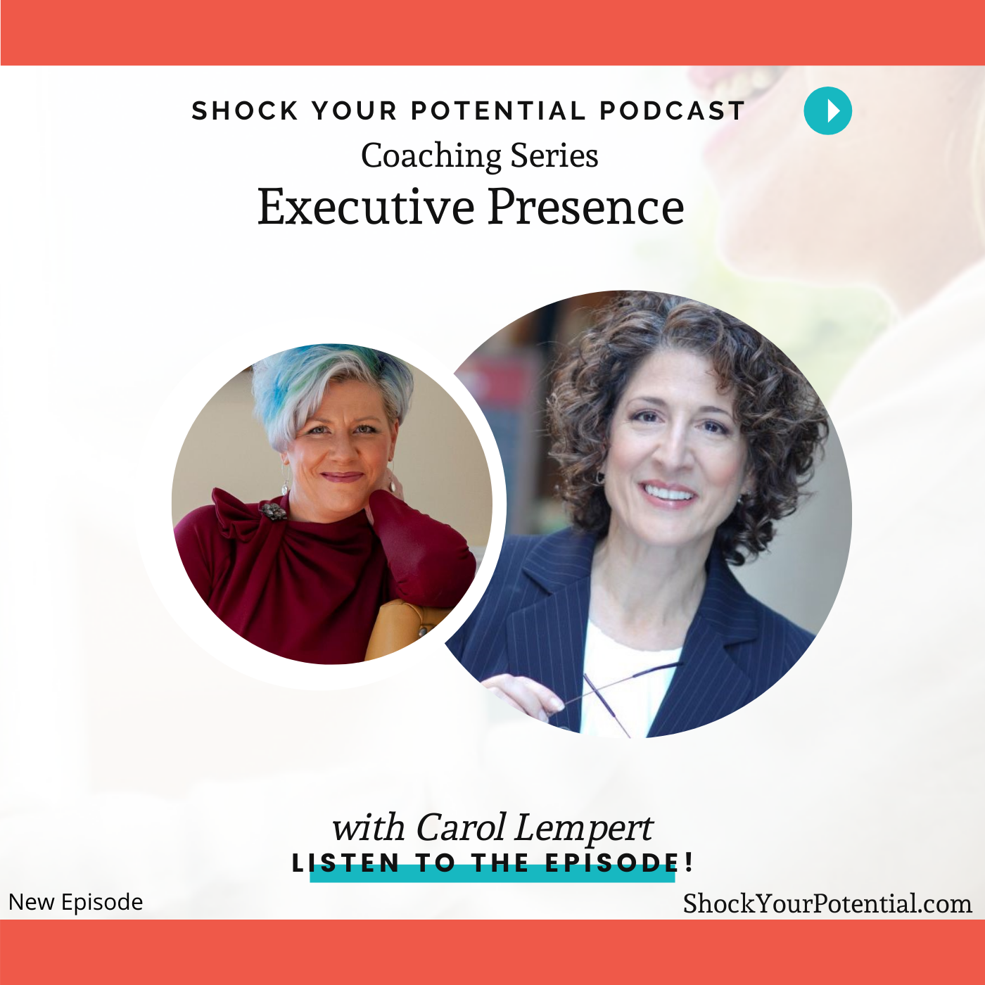 You are currently viewing Executive Presence – Carol Lempert