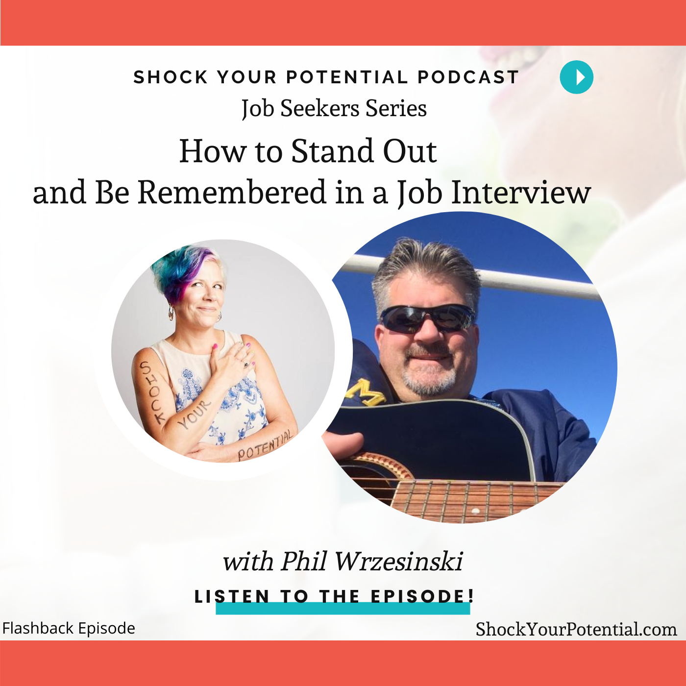 You are currently viewing How to Stand Out and Be Remembered in a Job Interview – Phil Wrzesinski