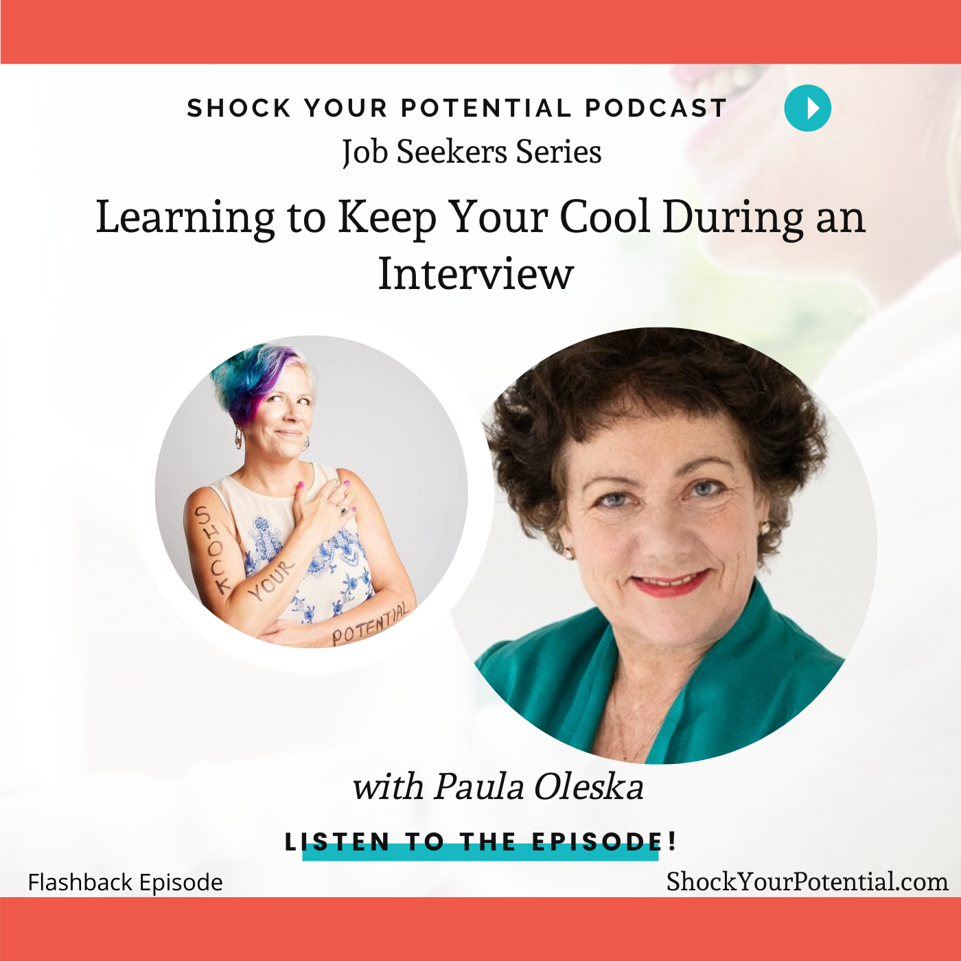 You are currently viewing Learning to Keep Your Cool During an Interview – Paula Oleska