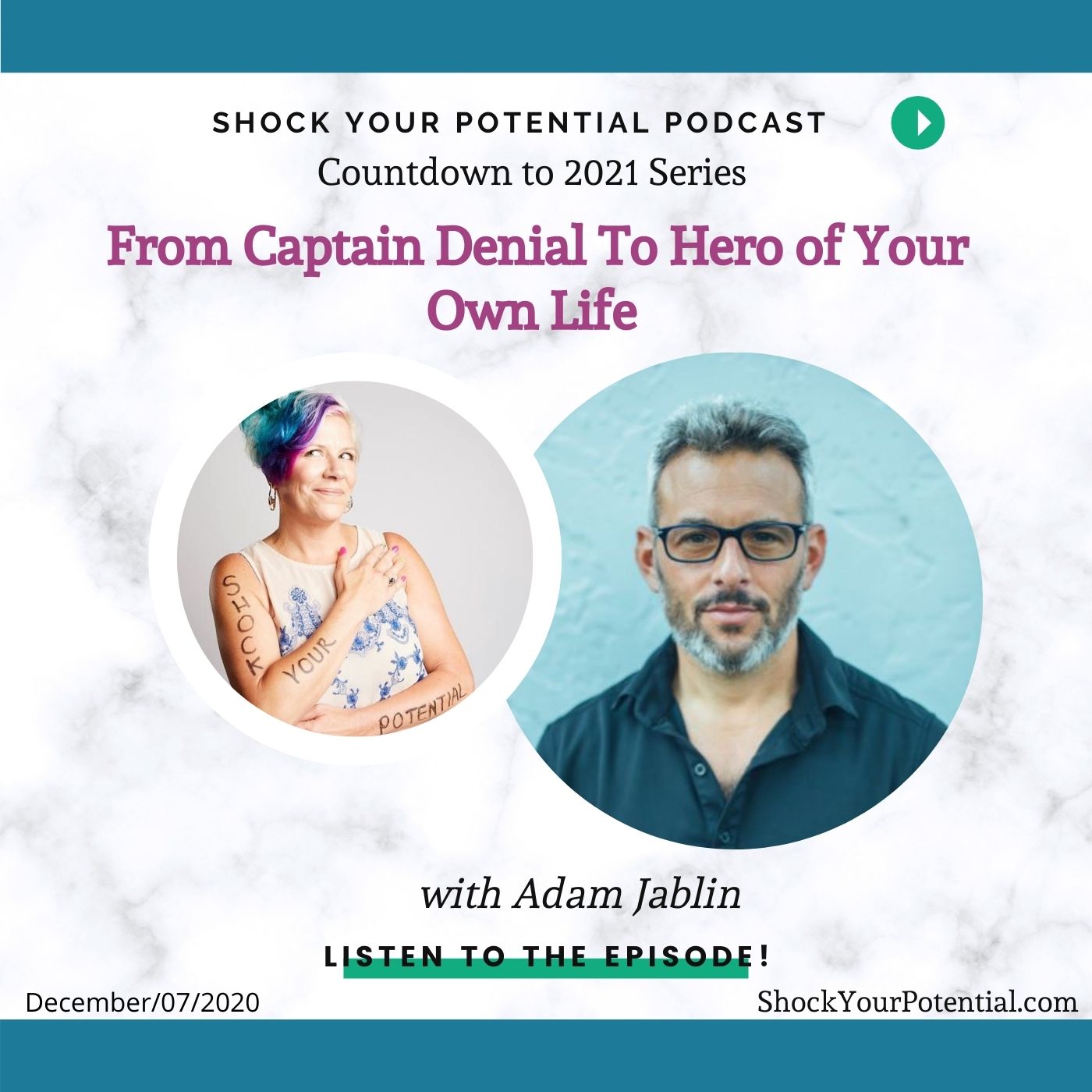 Read more about the article From Captain Denial To Hero of Your Own Life – Adam Jablin