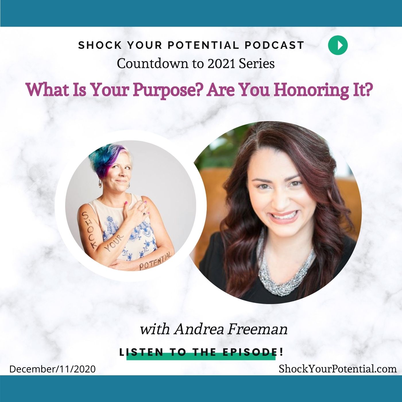 You are currently viewing What Is Your Purpose? Are You Honoring It? – Andrea Freeman