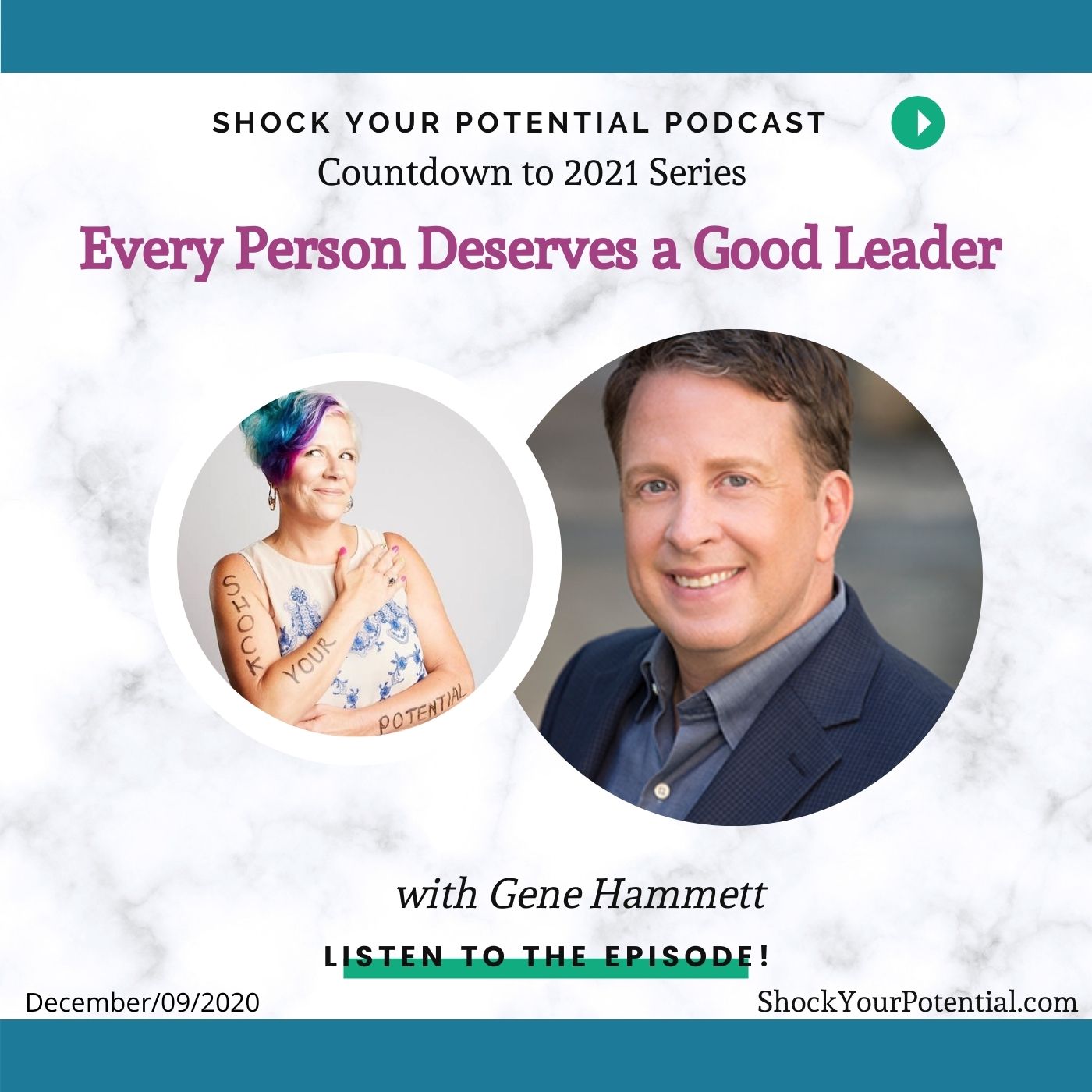 Read more about the article Every Person Deserves a Good Leader – Gene Hammett