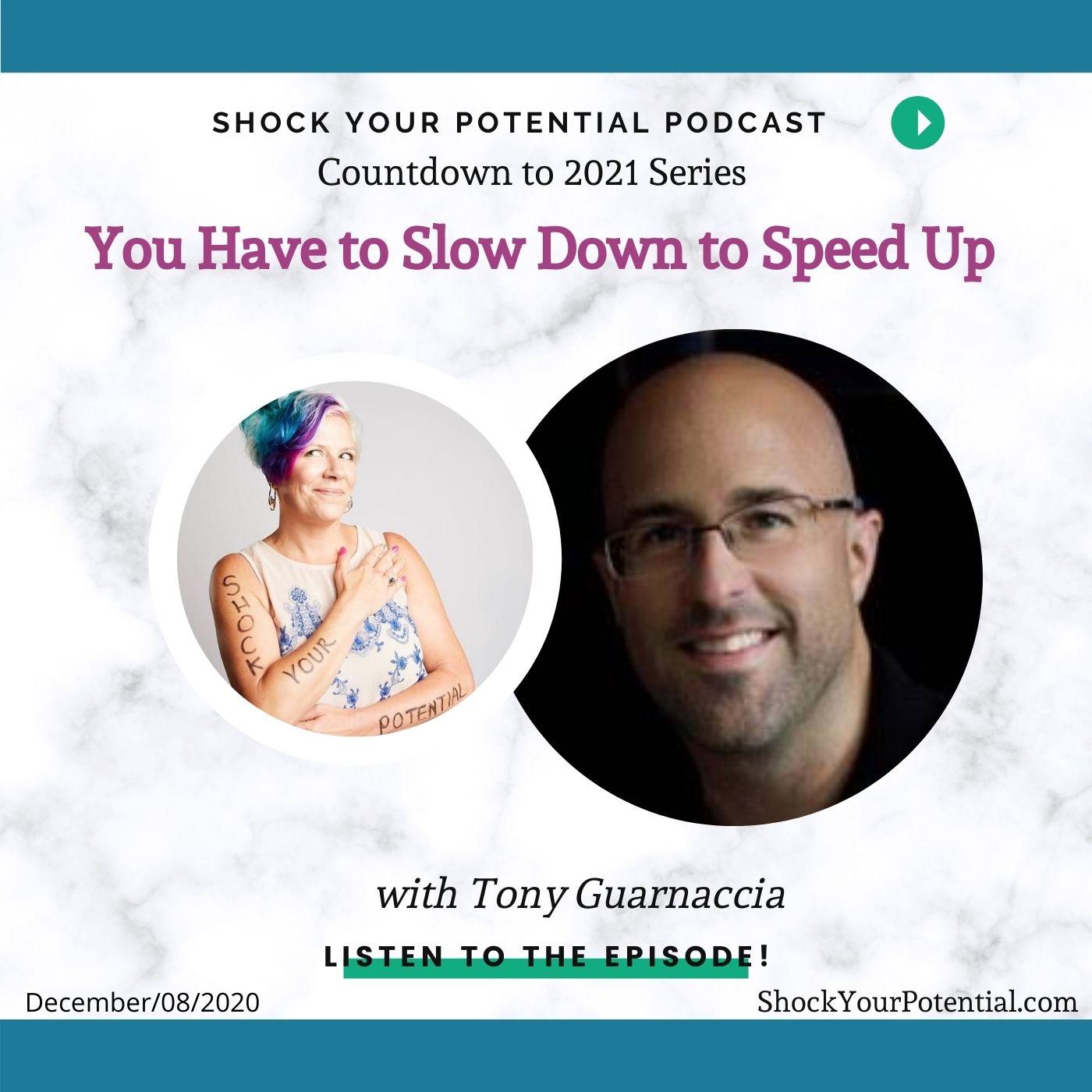 You are currently viewing You Have to Slow Down to Speed Up – Tony Guarnaccia