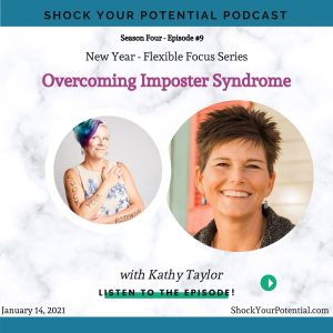 Read more about the article Overcoming Imposter Syndrome – Kathy Taylor