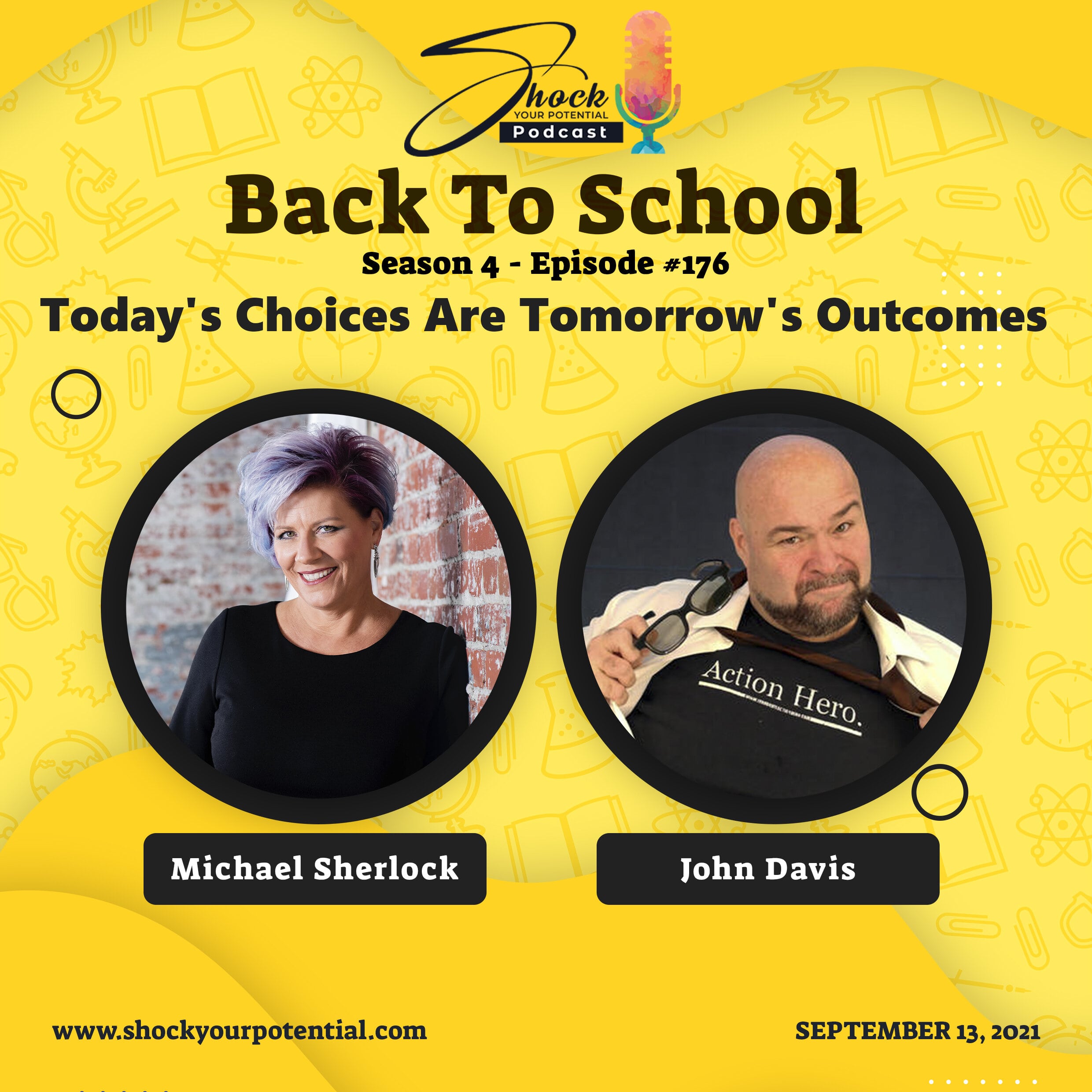 You are currently viewing Today‘s Choices Are Tomorrow‘s Outcomes – John Davis