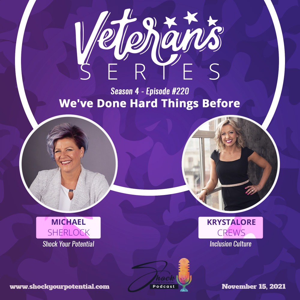 You are currently viewing We‘ve Done Hard Things Before – Krystalore Crews