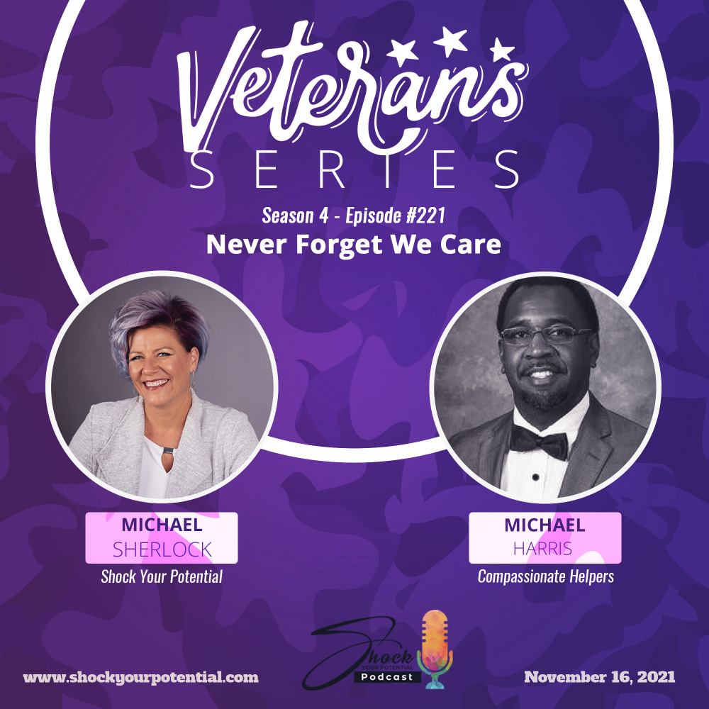 You are currently viewing Never Forget We Care – Michael Harris